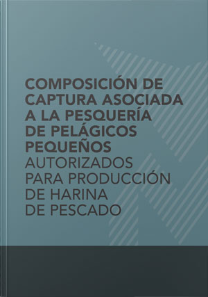 Composición de captura asociada a la pesquería de pelágicos pequeños autorizados para producción de harina de pescado